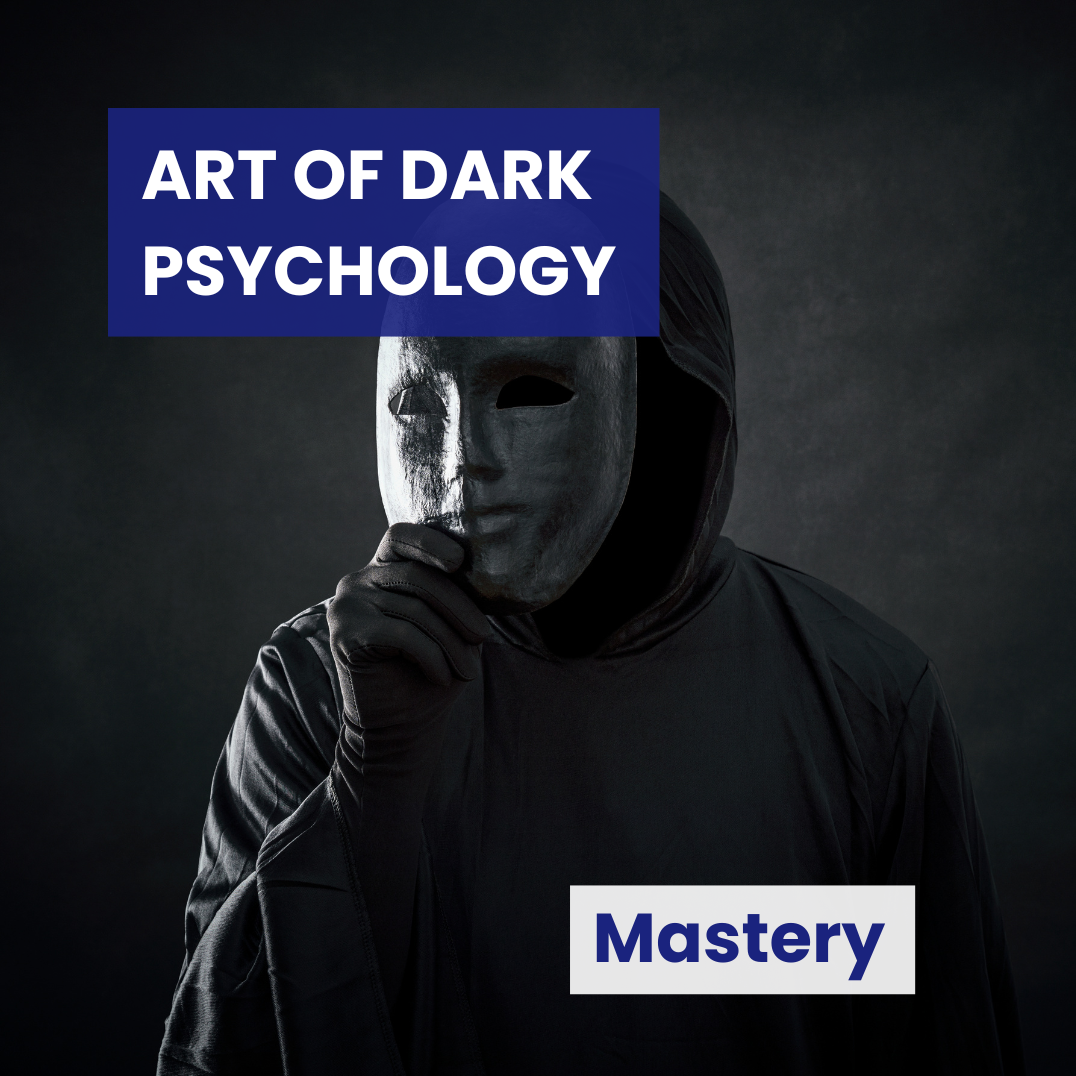 art of dark psychology mastery training