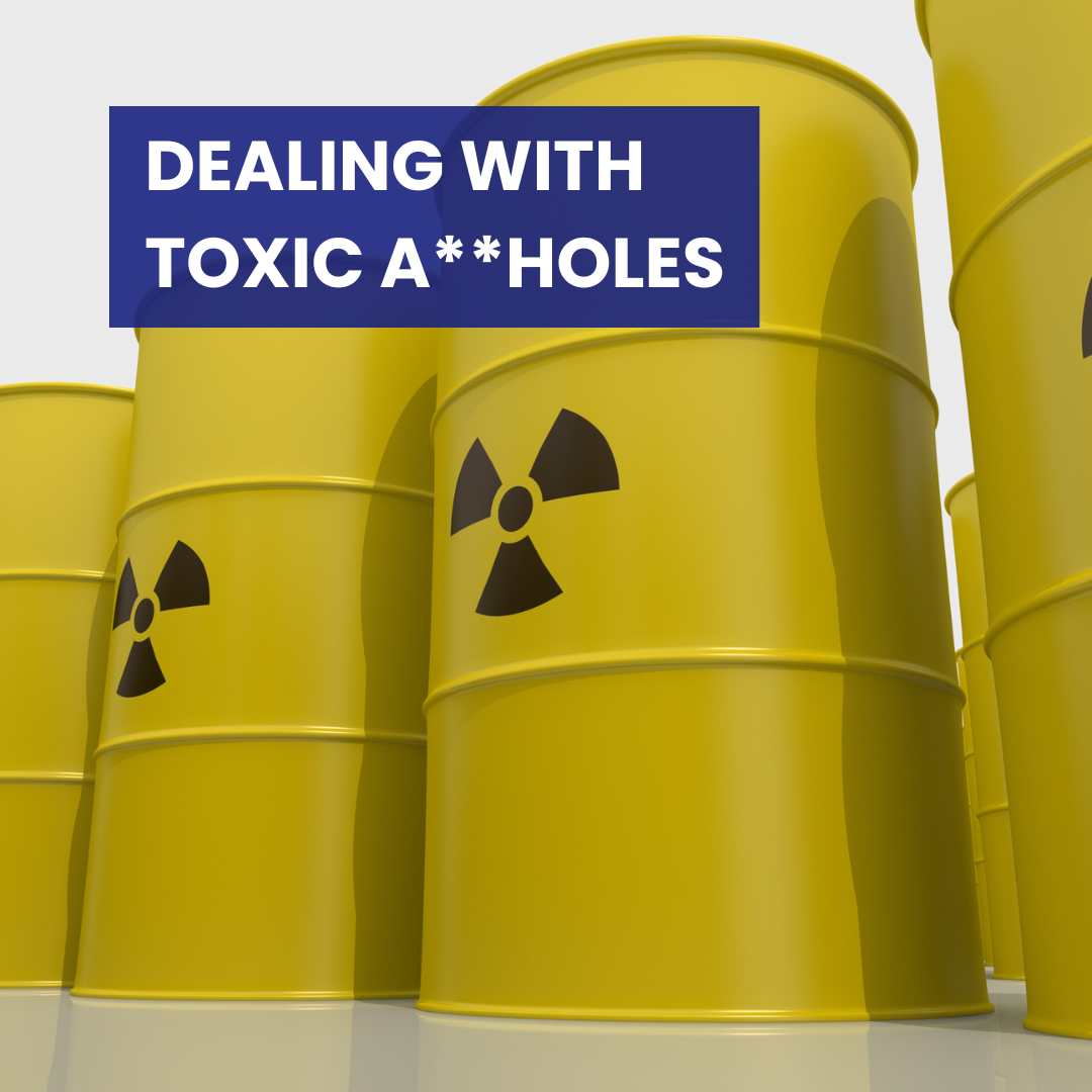 dealing with toxic a**holes training